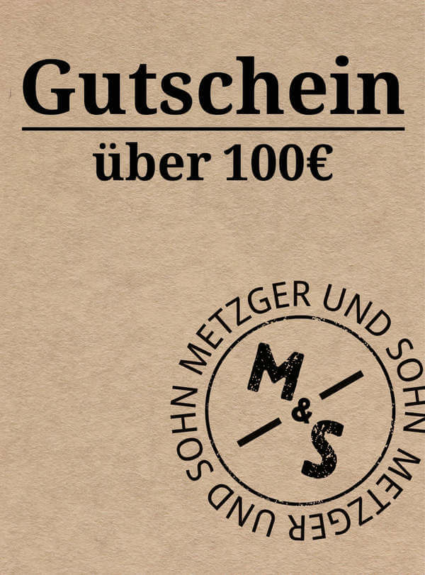 Metzger & Sohn Geschenkgutschein über 100 €